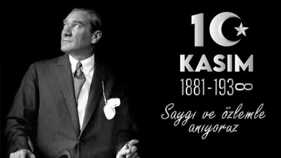 Okul Müdürümüz Işın Karahan Kaya'nın 10 Kasım Atatürk'ü Anma günü mesaji 